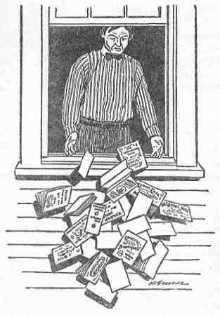 'Dumps the books out of the back window.'